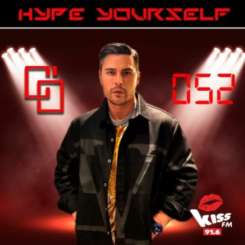 Cem Ozturk Hype Yourself Episode 52 x KISS FM 91.6 Live 08-10-2022