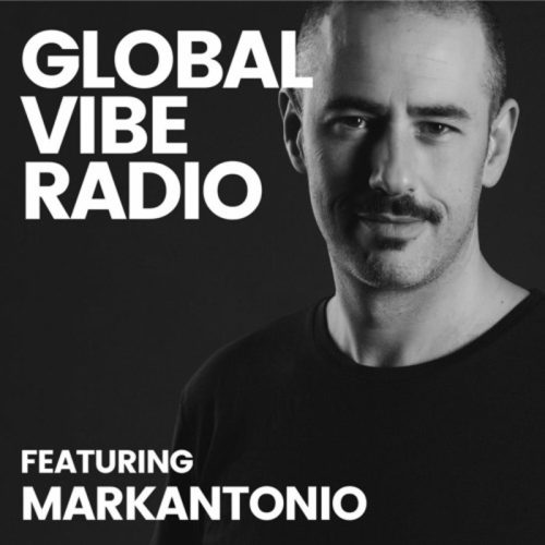 Markantonio Global Vibe Radio 337 (MKT Records, AnalyticTrail Records)