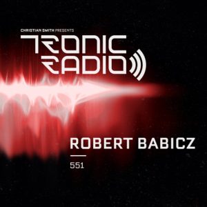 Robert Babicz Tronic Podcast 551