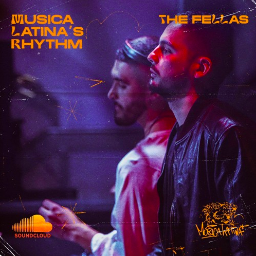 The Fellas Musica Latina's Rhythm 002 (US)