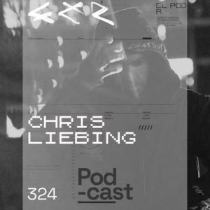Chris Liebing CLR Podcast 324