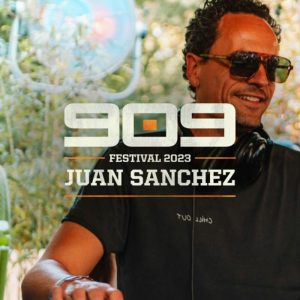 Juan Sanchez 909 Festival Weekend 2023