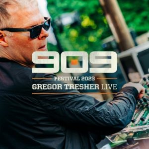 Gregor Tresher 909 Festival Weekend 2023 (LIVE)