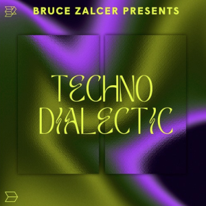 Bruce Zalcer Techno Dialectic 048