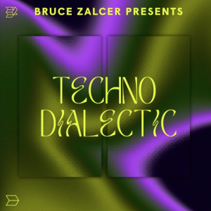 Bruce Zalcer Techno Dialectic, Ep. 55