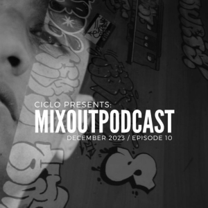 Ciclo MixOut Podcast Episode 10