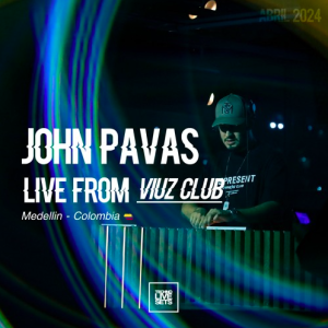 John Pavas Live At Viuz Club (Medellin)